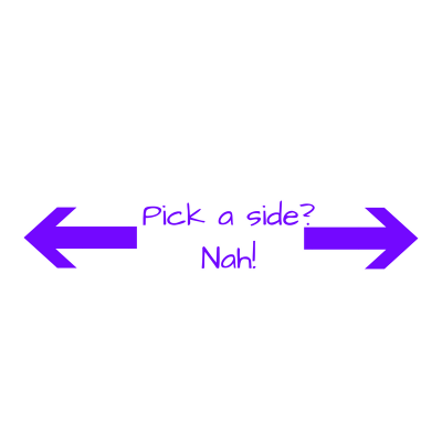 When you make it all or nothing...the kids lose. #taketwo Pick A Side Nah 400x400