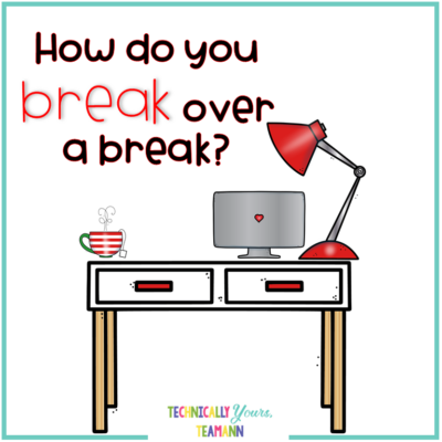 Leaders, how do you break over a break? Break 400x400